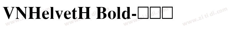 VNHelvetH Bold字体转换